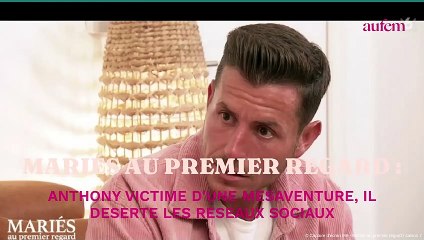 Download Video: Mariés au premier regard : Anthony victime d’une mésaventure, il déserte les réseaux sociaux