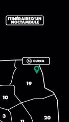 Itinéraire d'un noctambule : Ourq