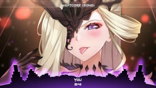 Nightcore - You (Song)