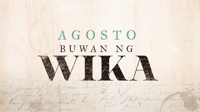 Buwan Ng Wika 2023: Wikang Sariling Atin