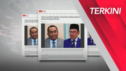 [TERKINI] PM dapat injunksi sementara halang Sanusi ulang kenyataan fitnah