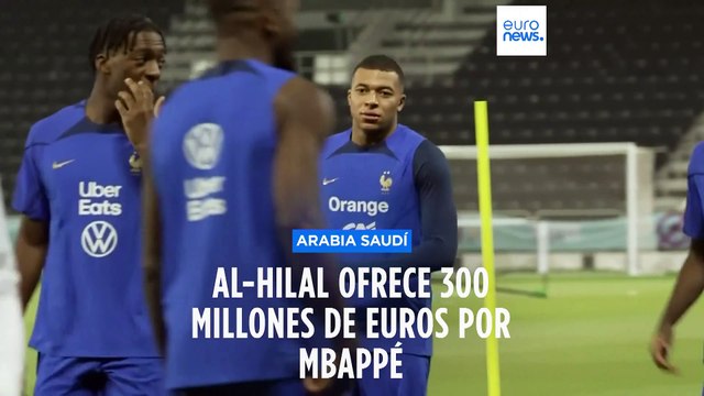 Arabia Saudí | El equipo Al-Hilal ofrece 300 millones de euros por Mbappé, según medios