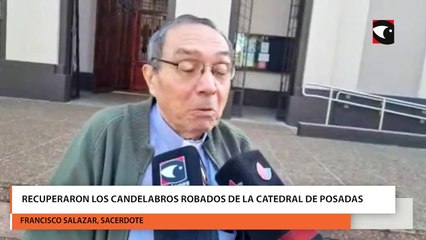 Recuperaron los candelabros robados de la Catedral de Posadas