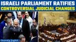 Israeli parliament approves key part of Netanyahu’s judicial overhaul amid protests  | Oneindia News