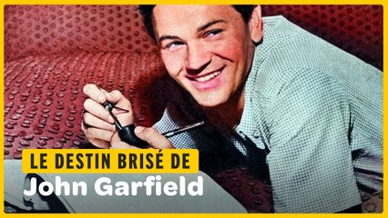 Mais qui est donc John Garfield, l'acteur communiste au destin tragique ?