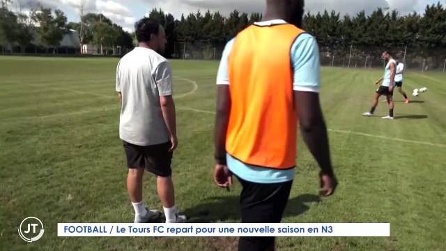 FOOTBALL / Le Tours FC repart pour une nouvelle saison en N3