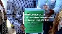 Municipale 2023 : Les candidats se bousculent au dernier jour à la CEI