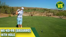 Riggs Vs We-Ko-Pa (Saguaro), 14th Hole Presented By Peter Millar