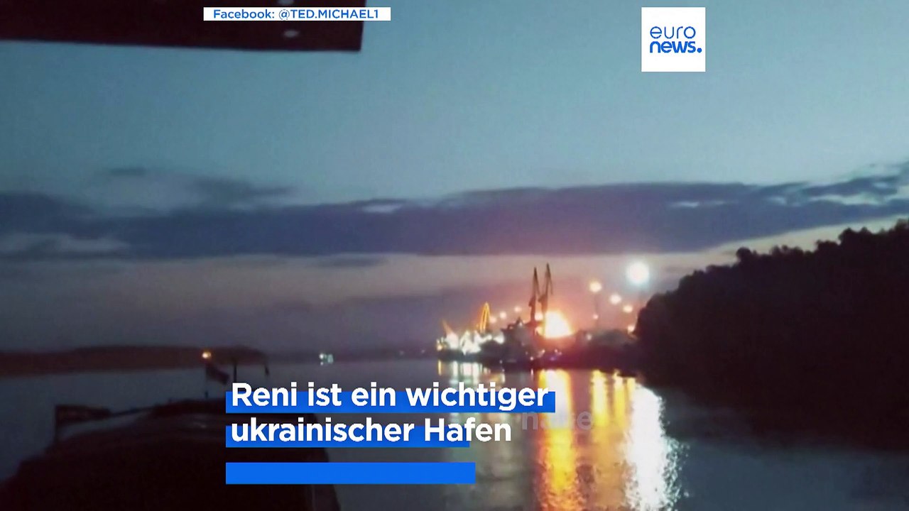 Gefährlich nah: Russland greift ukrainischen Donau-Hafen nahe rumänischer Grenze an