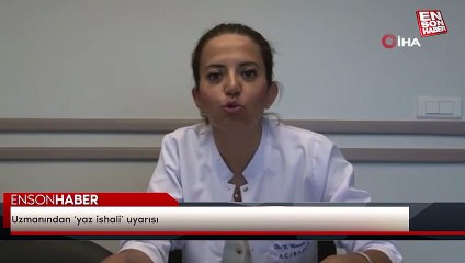 Uzmanından ‘yaz ishali’ uyarısı