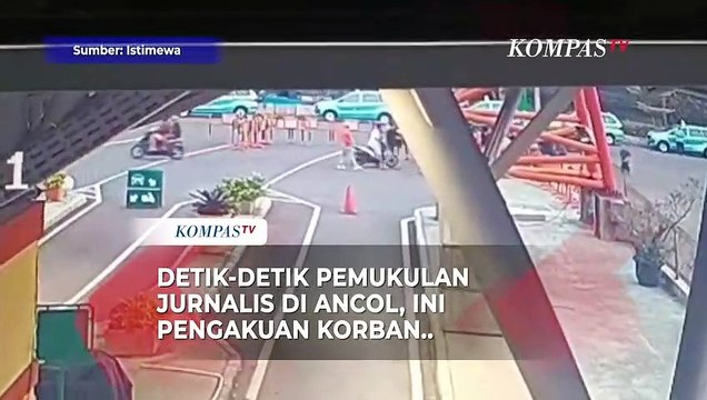 Detik-Detik Pemukulan Jurnalis di Ancol, Berawal Merekam Perkelahian Warga