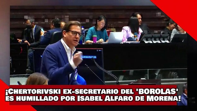 ¡VEAN! ¡Chertorivski, ex secretario de salud del borolas, es humillado por Isabel Alfaro de Morena!