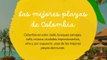 -ANDRÉS DE JESÚS VÉLEZ FRANCO- LAS MEJORES PLAYAS DE COLOMBIA (PARTE 1) (@AndresdeJesus90)