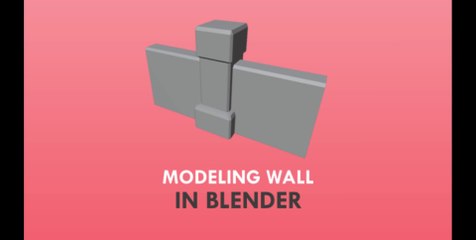 Modeling Wall In Blender | Hastaaxar