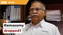 Ramasamy dropped as DAP candidate in Penang?