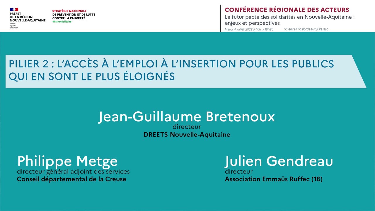 9. Pilier 2 : l’accès à l’emploi à l’insertion pour les publics qui en sont le plus éloignés