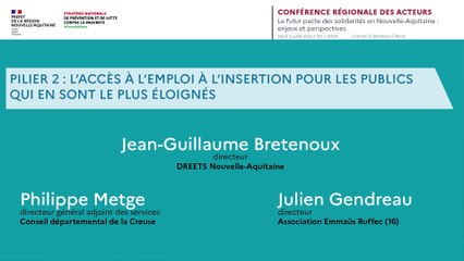 9. Pilier 2 : l’accès à l’emploi à l’insertion pour les publics qui en sont le plus éloignés