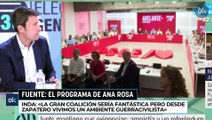 Inda: «La gran coalición sería fantástica pero desde Zapatero vivimos un ambiente guerracivilista»