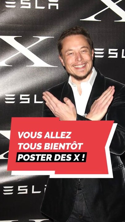 Vous allez tous bientôt poster des X !