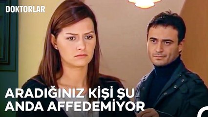 Ya Ben Başka Adamlarla Olsaydım - Doktorlar 47. Bölüm