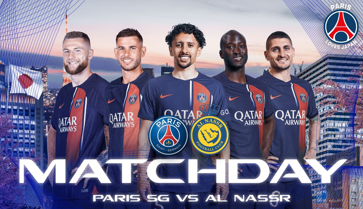 Replay : Avant match Paris Saint-Germain - Al Nassr en direct d'Osaka