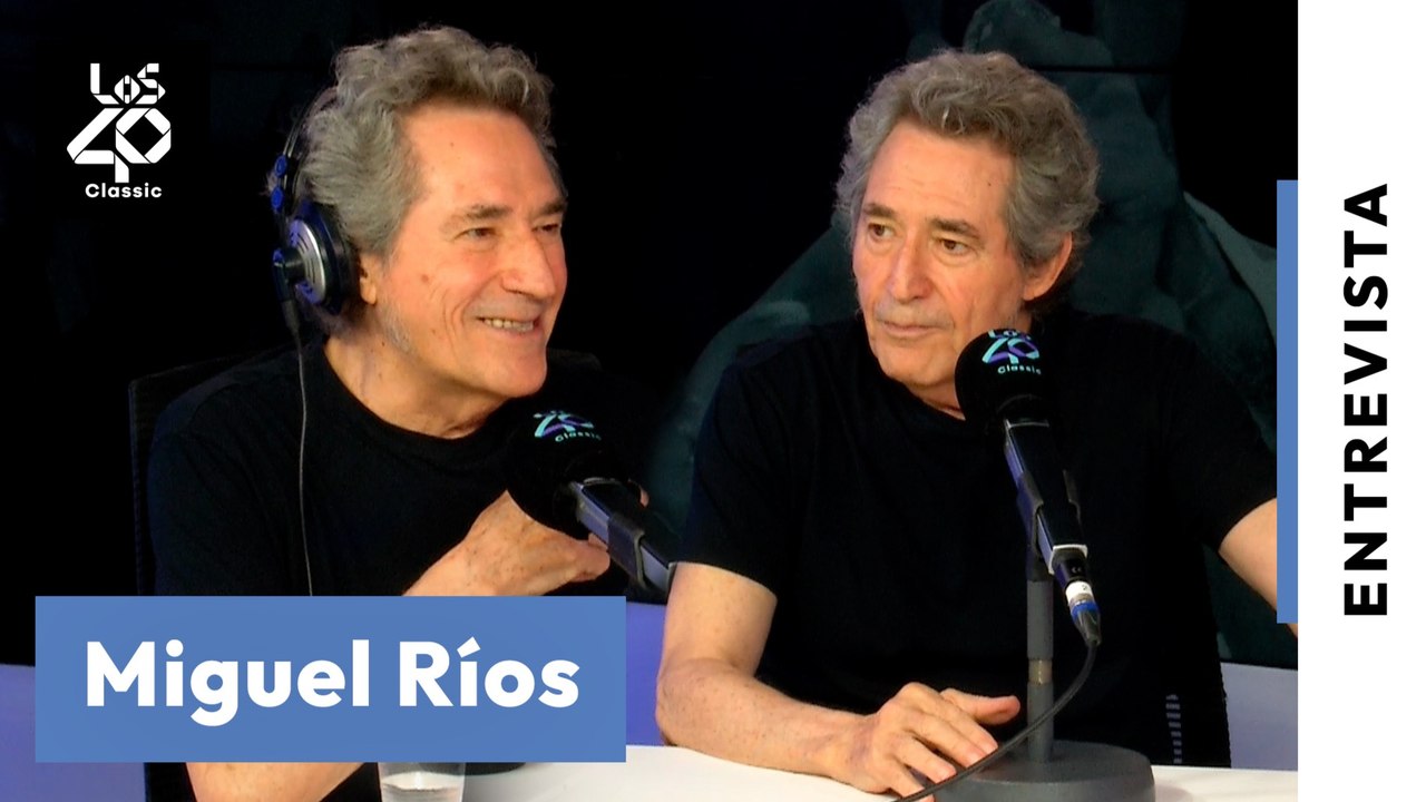 Miguel Ríos: “Fue la luz de la democracia la hizo que el ‘Rock & Ríos’ fuera posible” | LOS40 Classic