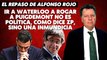 Alfonso Rojo: “Ir a Waterloo a rogar a Puigdemont no es política, como dice ZP, sino una inmundicia”