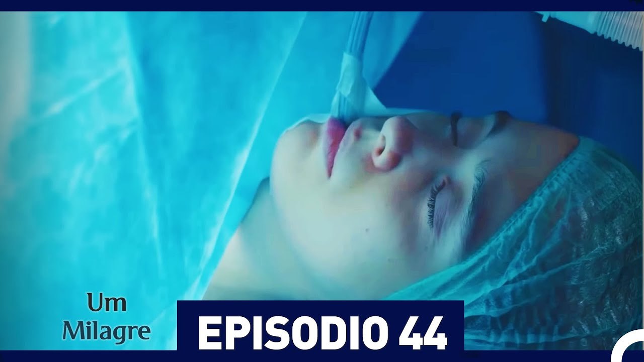 Um Milagre Episódio 44 (Dublagem em Português)