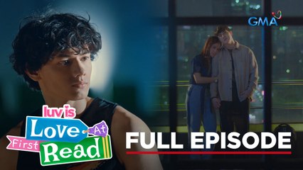 Love At First Read: Full Episode 32 (July 25, 2023) | Luv Is