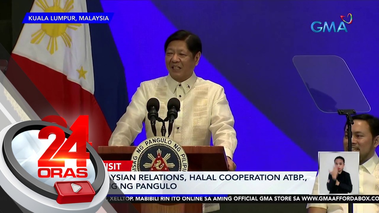 PHL-Malaysian relation, Halal cooperation atbp., isusulong ng pangulo | 24 Oras