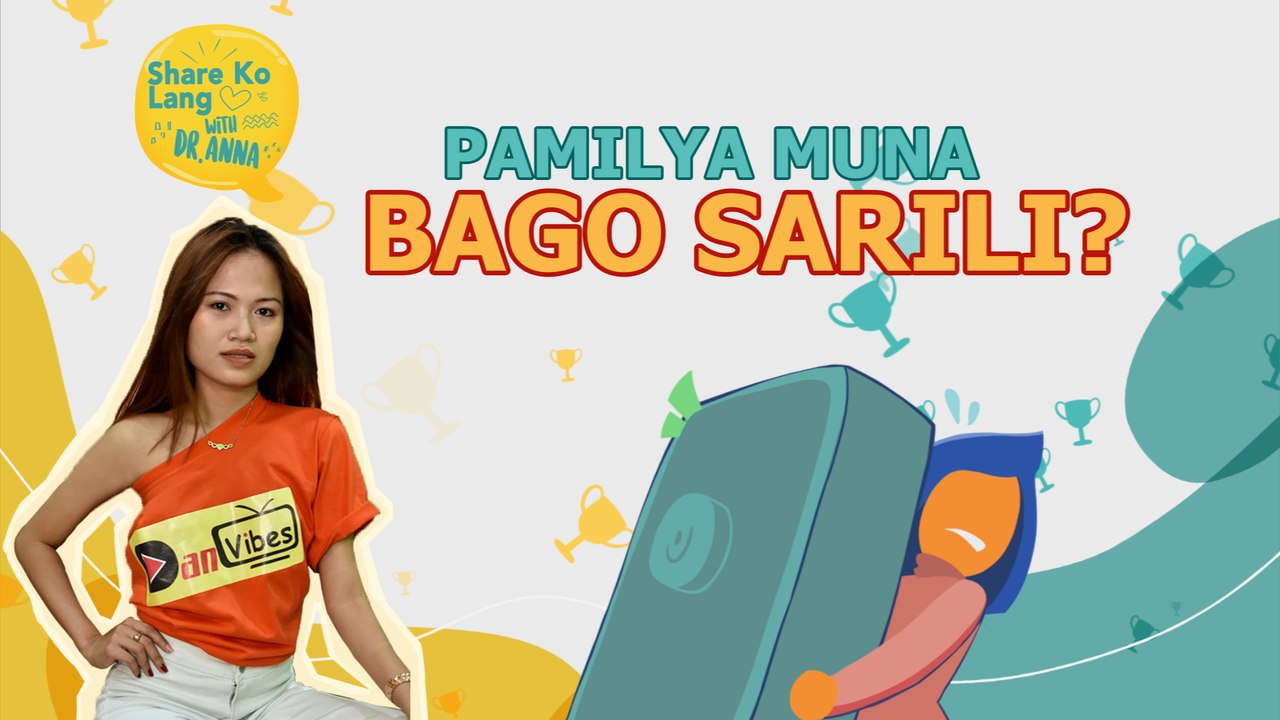 Pamilya muna bago sarili?  | Share Ko Lang