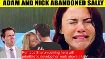 CBS Young And The Restless Spoilers Abandoned Sally - Nick and Adam Return to Fi