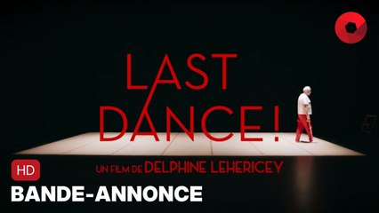 LAST DANCE ! de Delphine Lehericey avec François Berléand, Kacey Mottet Klein, Maria Ribot : bande-annonce [HD] | 20 septembre 2023 en salle