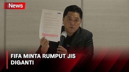 FIFA Minta Rumput JIS Diganti, Erick Thohir Tegaskan Jangan Dijadikan Polemik