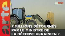 7 millions détournés par le ministre de la Défense ukrainien ?
