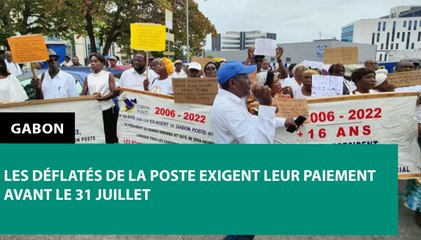 [#Reportage] #Gabon : les déflatés de la Poste exigent leur paiement avant le 31 juillet