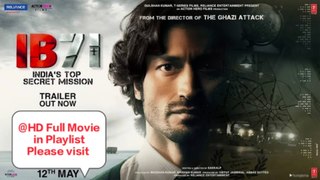 IB 71 trailer (2023) Bollywood New Movie |Full Movie are Present In Playlist Please visit |Vidyut Jammwal movie trailer |