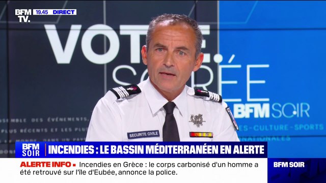 Incendies: De nombreux départs de feu ont eu lieu aujourd'hui, avec certains qui ont pris de l'ampleur , indique Sébastien Paletti (porte-parole de la Sécurité civile)