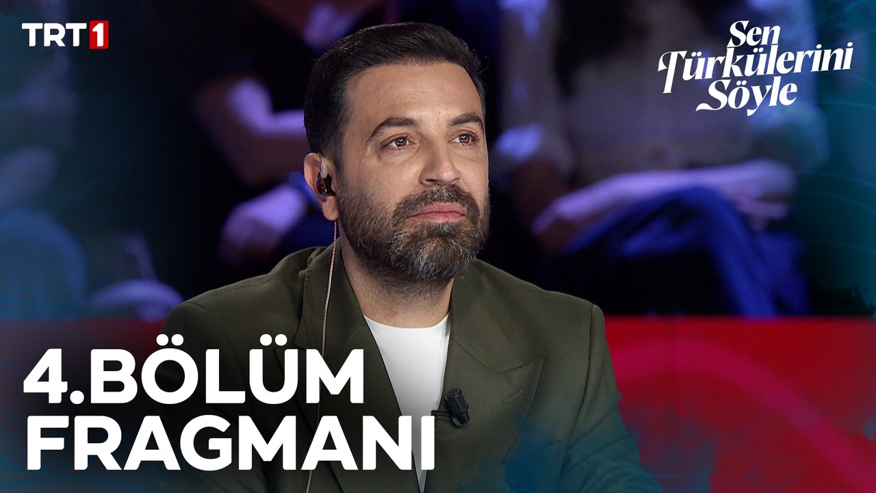 Sen Türkülerini Söyle 4. Bölüm Fragmanı