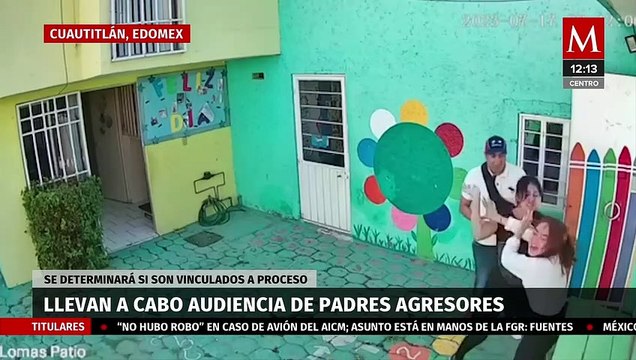 Audiencia de padres agresores de maestra de kínder; se determinará si son vinculados a proceso
