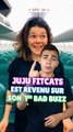 Juju Fitcats est revenue sur son Bad Buzz ! 