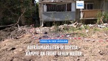 Ukraine-Krieg: In Odessa wird aufgeräumt, im Osten weiter gekämpft