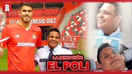 El 'POLI' de Toluca FC en los anuncios de los fichajes