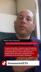 Falta de atención a ordenes de restricción, una deuda en la alerta de género: Mora Marrufo.