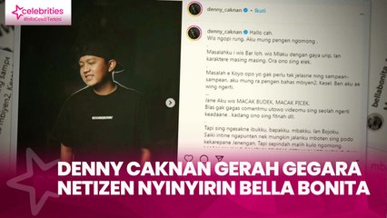Denny Caknan Gerah Gegara Netizen Nyinyirin Bella Bonita, Malah Dapat Dukungan Ibunda Happy Asmara