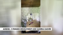 Airbnb : deux femmes découvrent une caméra cachée