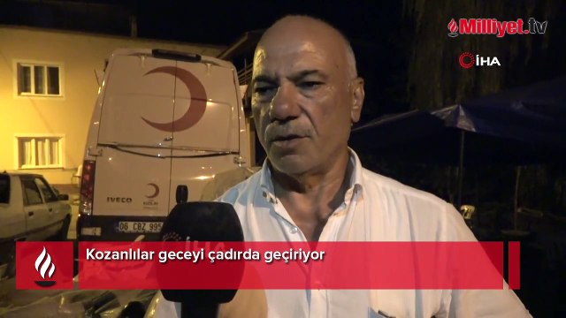 Kozanlılar geceyi çadırda geçiriyor! 'Büyük bir afet atlattık'