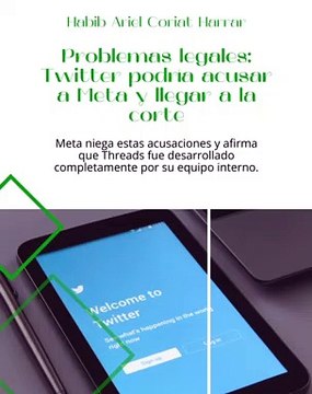 |HABIB ARIEL CORIAT HARRAR | THREADS T. TWITTER, ¿DISTINTAS O MUY PARECIDAS? (PARTE 2) (@HABIBARIELC)