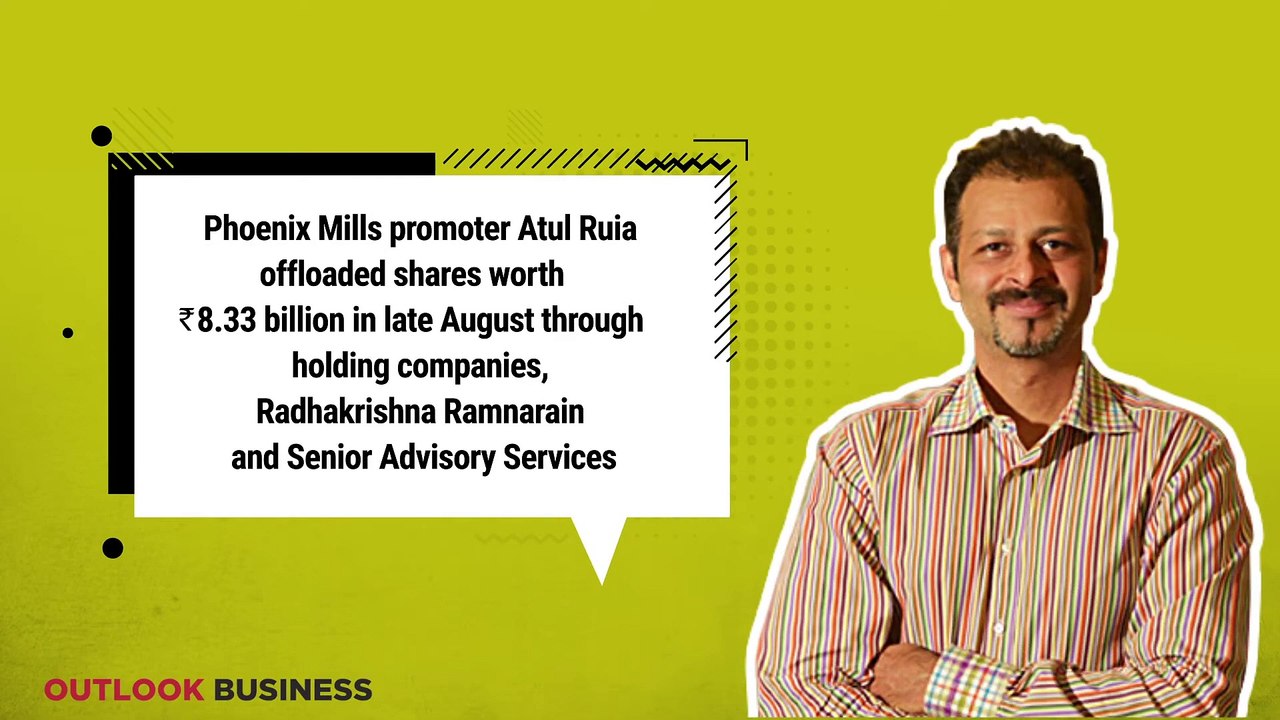 Phoenix Mills promoter Atul Ruia offloads shares worth ₹8.33 billion