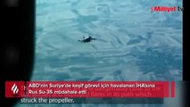 Suriye'de şok anlar! Rus Su-35'i Amerikan MQ-9 Reaper'ın peşine düştü